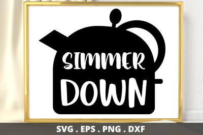 SD0007 - 12 Simmer down