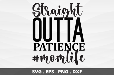 SD0009 - 2 Straight outta patience #momlife