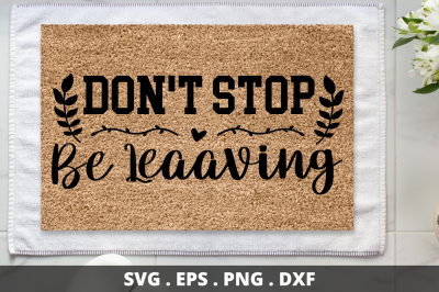 SD0011 - 17 don&#039;t stop be leaaving