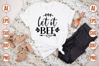 Let It Bee svg