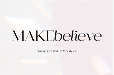Make Believe - Modern Serif Font
