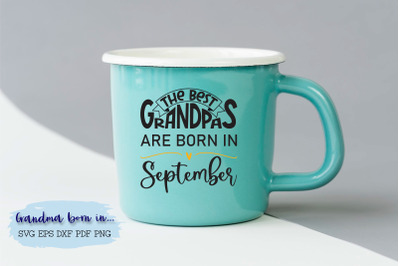 The best grandpas are born in September design