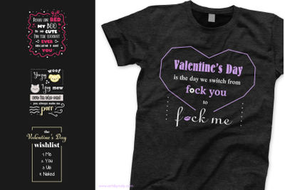 Valentine&#039;s Day funny cute adult quotes for t-shirts.