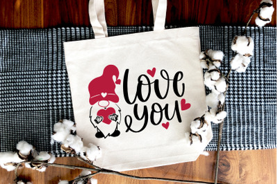 Valentine&#039;s Day Gnomes SVG Quotes Love You