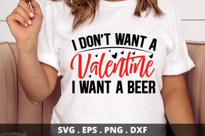 SD0014 - 18 I don&#039;t want a valentine i want a beer