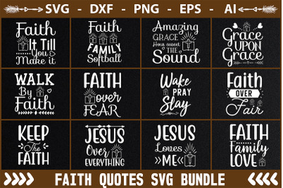 Faith Quotes SVG Bundle