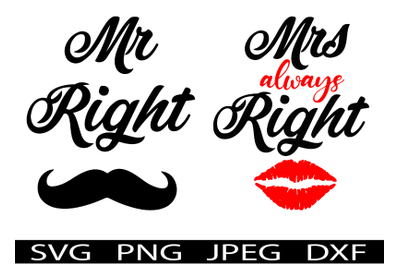 Mr Right/Mrs Always Right Couple shirt svg, couple valentine svg