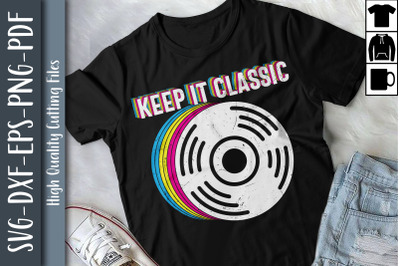 Vinyl Record Design Keep It Classic