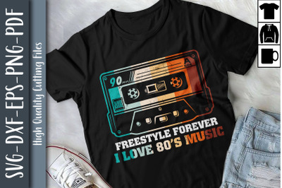 Freestyle Forever I Love 80&#039;s Music