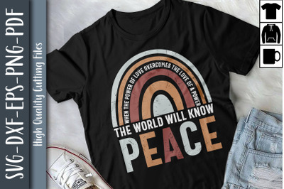 The World Will Know Peace Gift