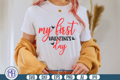 My First Valentine&#039;s Day svg