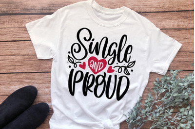 Single And Proud, Singles Awareness Day SVG