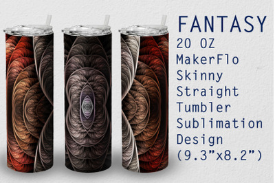 Tumbler Straight 20 OZ Sublimation Fantasy Wrap Design