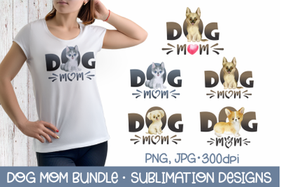 Dog Mom Sublimation Bundle