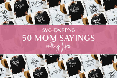 Svg bundle for moms cutting files - mom sayings