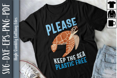 Please Keep The Sea Plastic Free