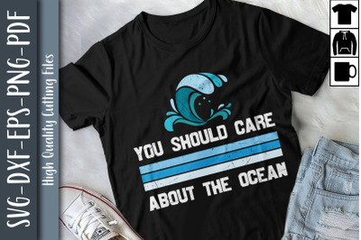 You Should Care About The Ocean