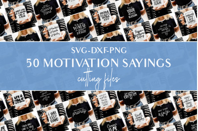 Motivational quotes and sayings svg bundle