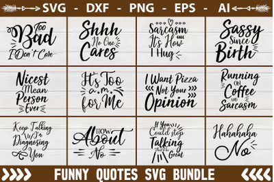 Funny Quotes SVG Bundle