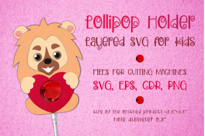 Lion Valentine Lollipop Holder SVG