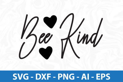 Bee Kind svg