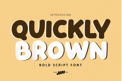 Quickly Brown - Bold Script Font