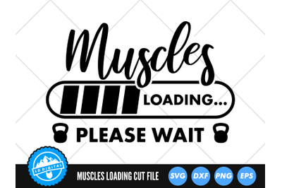 Muscles Loading Please Wait SVG | Loading Progress Bar Cut File