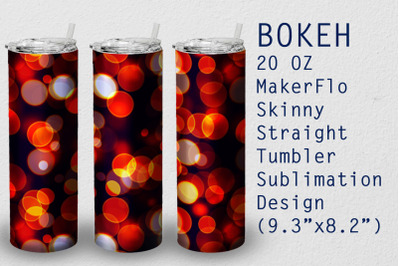 Tumbler Straight 20 OZ Sublimation Bokeh Wrap Design