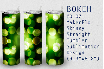 Tumbler Straight 20 OZ Sublimation Bokeh Wrap Design