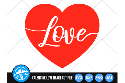 Valentine Love Heart SVG | Valentines Day Cut File | Love SVG