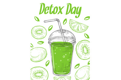 Sketch detox poster. Smoothie glass, take away green juice. Fresh frui