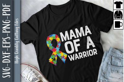 Mama Of A Warrior Family Mom World