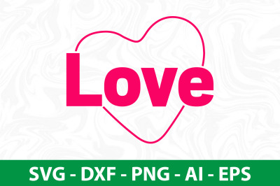 Love svg