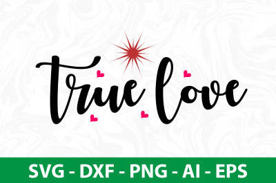 True Love svg