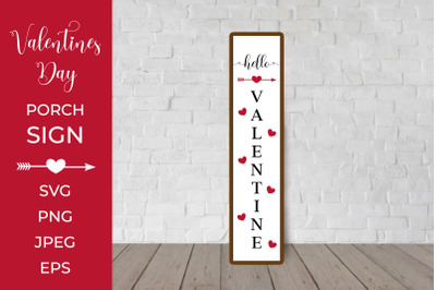 Valentine Porch Sign. Valentines Vertical Front Sign SVG