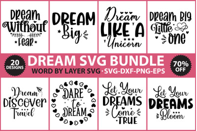 Dream SVG Bundle,motivation quotes, inspirational svg, positive things