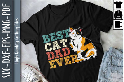 Funny Father Design Best Cat Dad Ever