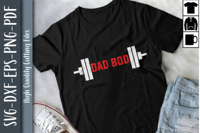 Father Love Gift Design Dad Bod