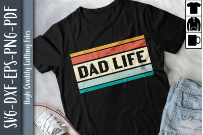 Happy Father Day Gift Funny Dad Life