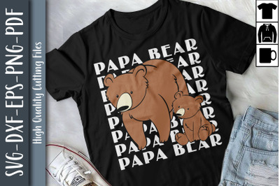 Father Funny Design Papa Bear Gift