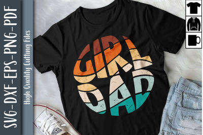 Father Day Funny Design Gift Girl Dad