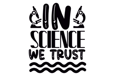 In Science We Trust