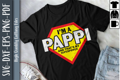 I&#039;m A PAPPI And That&#039;s My Superpower