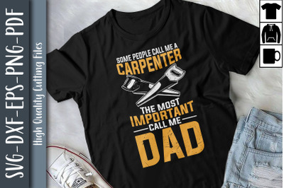 Father Day Most Important Call Me Dad