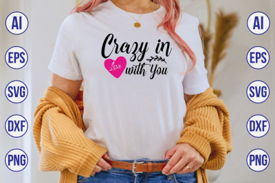 Crazy in Love with You svg