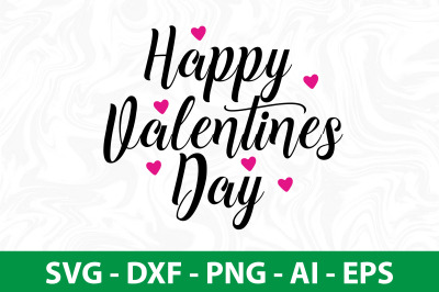 Happy valentines day svg cut file