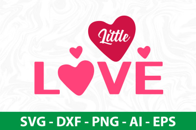 Little Love svg