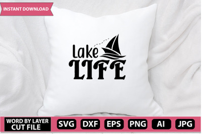 lake life  svg cut file