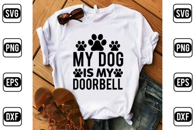 My Dog Is My Doorbell