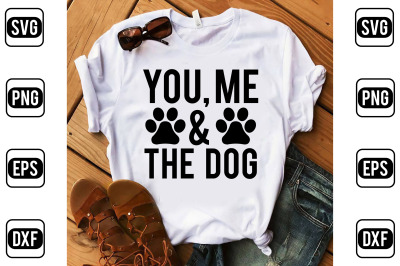 You, Me &amp; The Dog